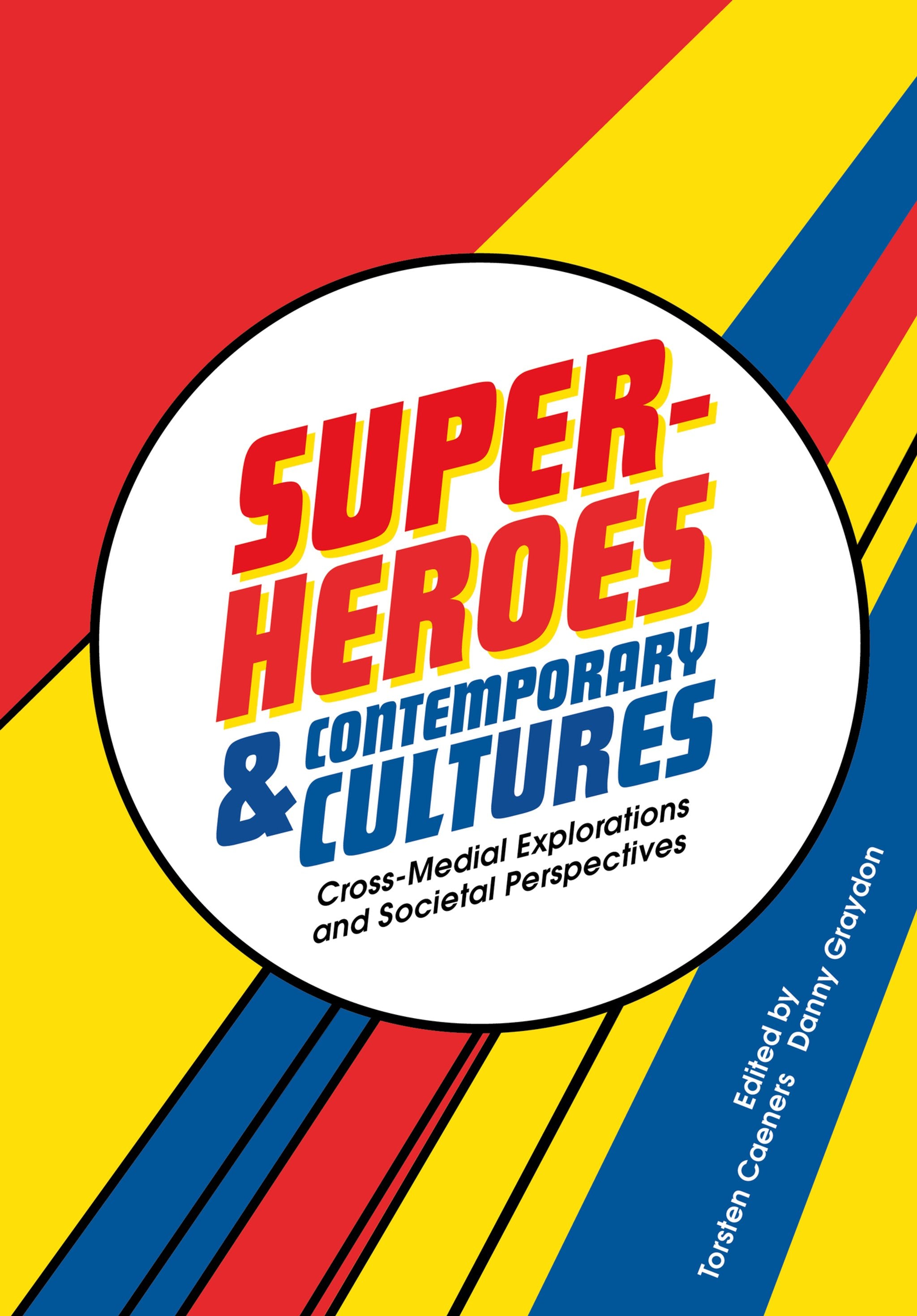 Cover image for Superheroes and Contemporary Cultures ISBN 9781835952535